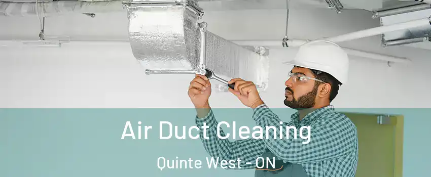  Air Duct Cleaning Quinte West - ON