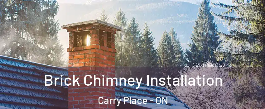 Brick Chimney Installation Carry Place - ON