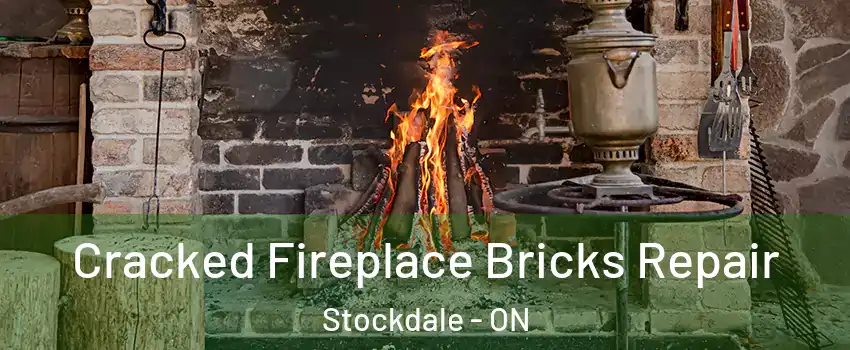  Cracked Fireplace Bricks Repair Stockdale - ON