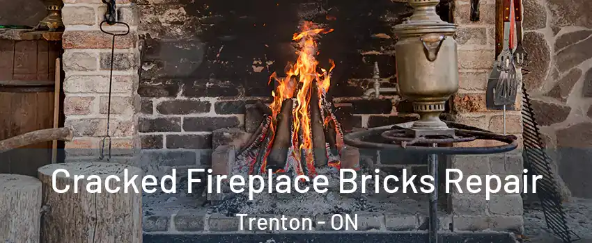  Cracked Fireplace Bricks Repair Trenton - ON