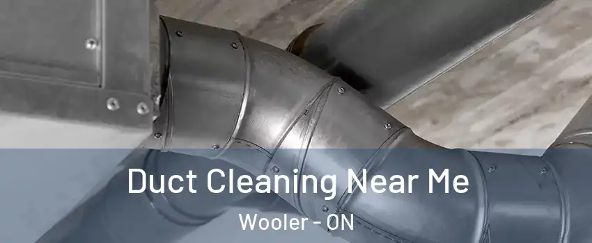  Duct Cleaning Near Me Wooler - ON