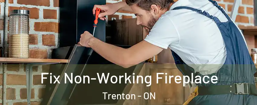  Fix Non-Working Fireplace Trenton - ON