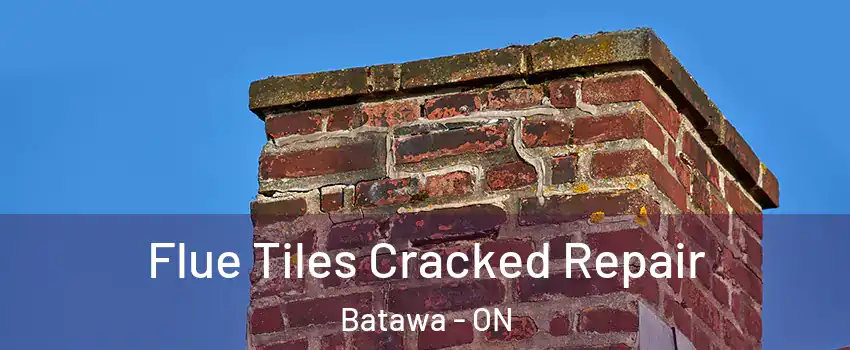  Flue Tiles Cracked Repair Batawa - ON