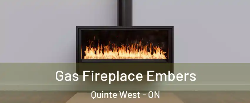  Gas Fireplace Embers Quinte West - ON