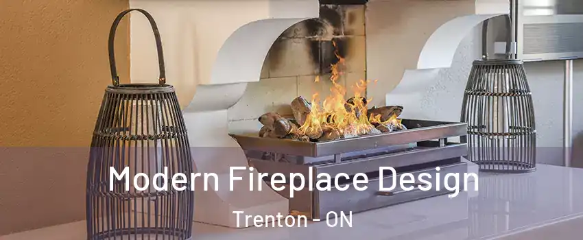 Modern Fireplace Design Trenton - ON
