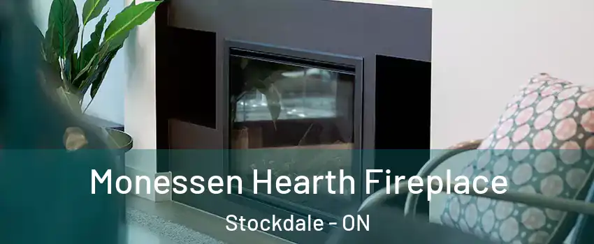  Monessen Hearth Fireplace Stockdale - ON