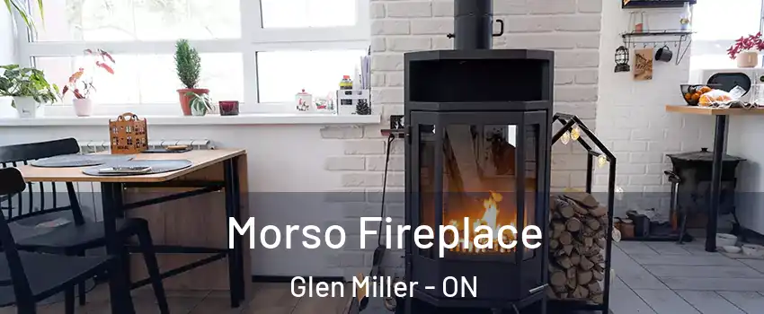  Morso Fireplace Glen Miller - ON
