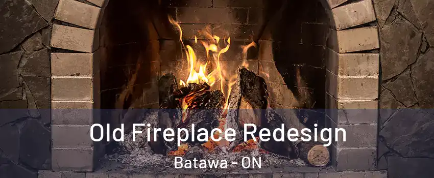  Old Fireplace Redesign Batawa - ON