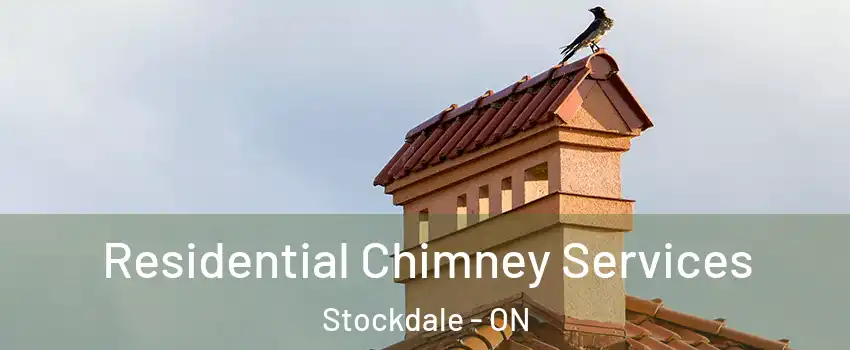  Residential Chimney Services Stockdale - ON