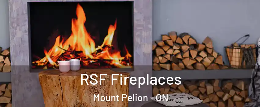  RSF Fireplaces Mount Pelion - ON