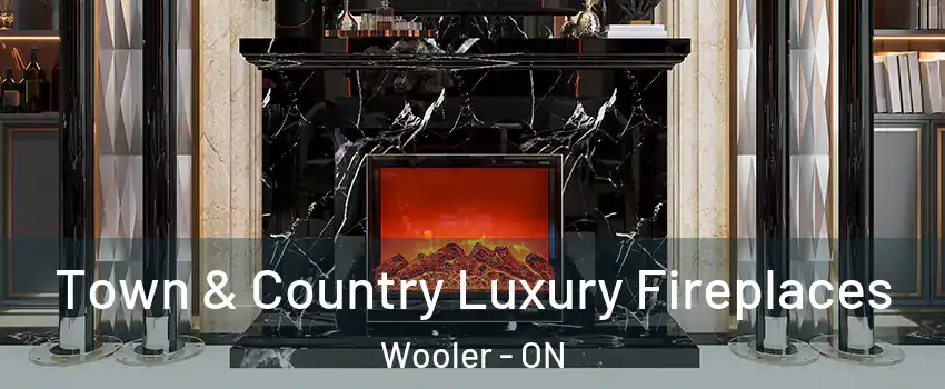  Town & Country Luxury Fireplaces Wooler - ON